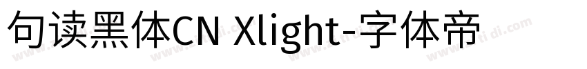 句读黑体CN Xlight字体转换